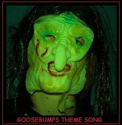 Dysfunctional Rotout : Goosebumps Theme Song